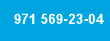 971 569-23-04
